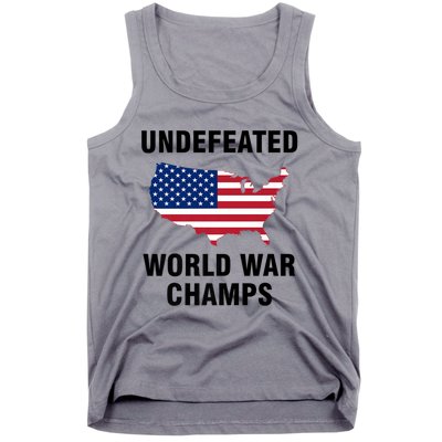 Undefeated World War Champs Gift Tank Top