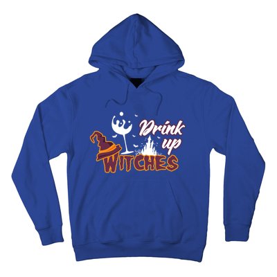 Up Witches Wine Witch Halloween Party Ing Gift Hoodie