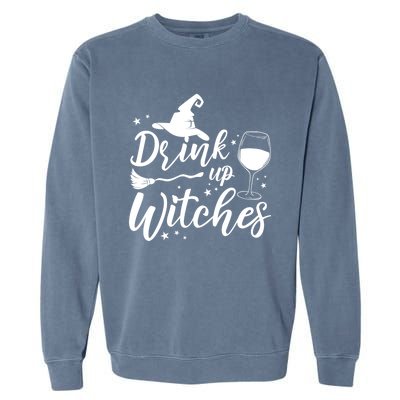 Up Witches Witch Hat Wine Glass Halloween Costume Gift Garment-Dyed Sweatshirt