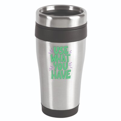 Use What You Have Earth Day 16oz Travel Tumbler
