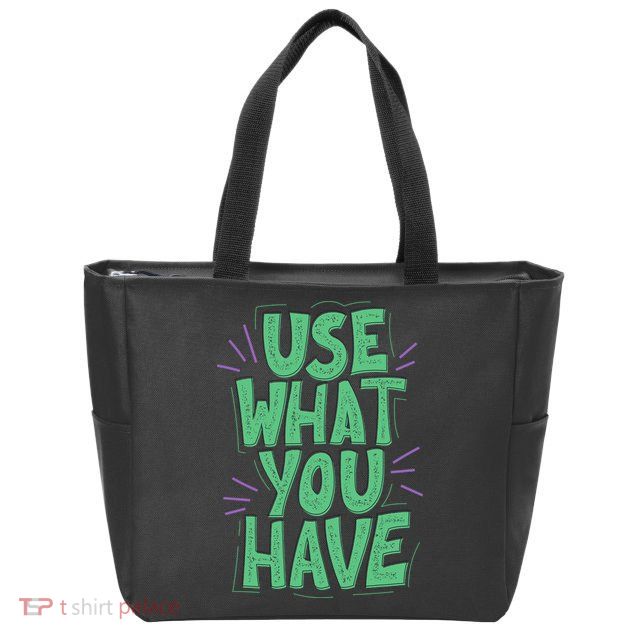 Use What You Have Earth Day Zip Tote Bag
