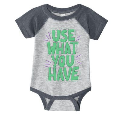 Use What You Have Earth Day Infant Baby Jersey Bodysuit
