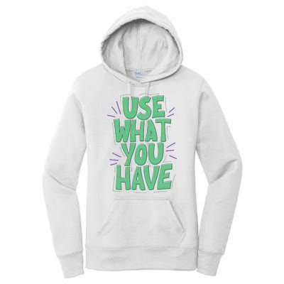 Use What You Have Earth Day Women's Pullover Hoodie