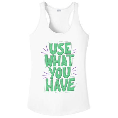 Use What You Have Earth Day Ladies PosiCharge Competitor Racerback Tank