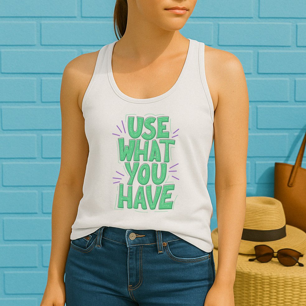 Use What You Have Earth Day Womens Tank Top