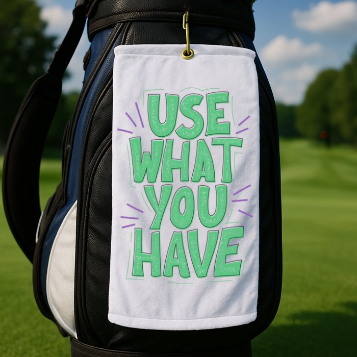 Use What You Have Earth Day Golf Towel