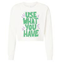 Use What You Have Earth Day Cropped Pullover Crew