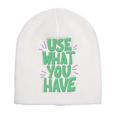 Use What You Have Earth Day Short Acrylic Beanie