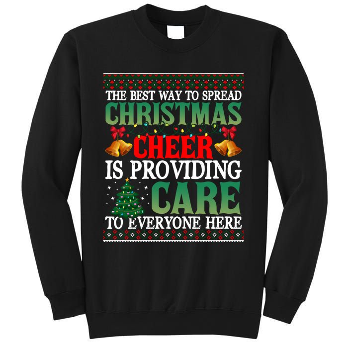 Ugly Xmas Christmas Cheer Is Providing Care To Everyone Here Sweatshirt