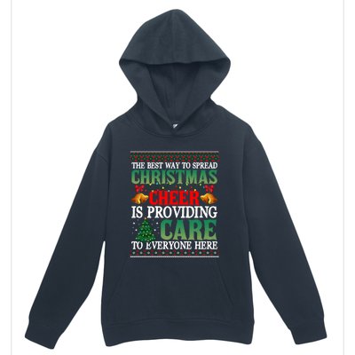 Ugly Xmas Christmas Cheer Is Providing Care To Everyone Here Urban Pullover Hoodie