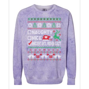 Ugly Xmas Funny Nice Naughty Innocent Until Proven Guilty Gift Colorblast Crewneck Sweatshirt