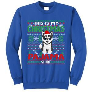 Ugly Xmas Holiday This Is My Siberian Husky Dog Christmas Great Gift Sweatshirt