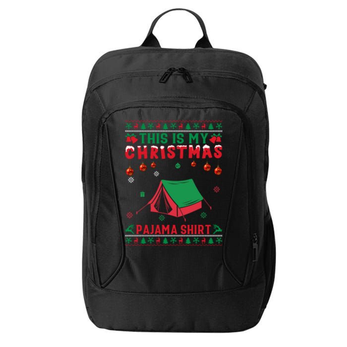 Ugly Xmas Holiday This Is My Camping Christmas Pajama Gift City Backpack