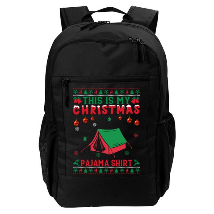 Ugly Xmas Holiday This Is My Camping Christmas Pajama Gift Daily Commute Backpack