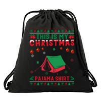 Ugly Xmas Holiday This Is My Camping Christmas Pajama Gift Drawstring Bag