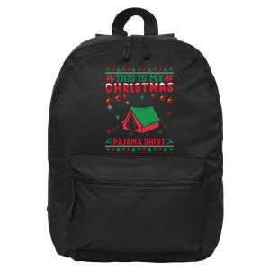 Ugly Xmas Holiday This Is My Camping Christmas Pajama Gift 16 in Basic Backpack