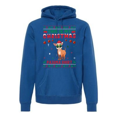 Ugly Xmas Holiday This Is My Chihuahua Dog Christmas Pajama Cute Gift Premium Hoodie