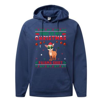 Ugly Xmas Holiday This Is My Chihuahua Dog Christmas Pajama Cute Gift Performance Fleece Hoodie