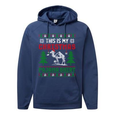 Ugly Xmas Sweater Camel This Is My Christmas Pajama Gift Performance Fleece Hoodie