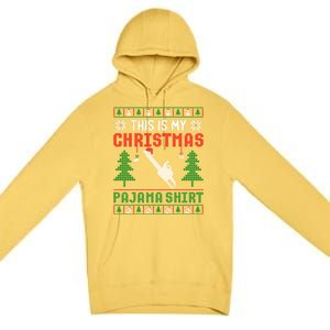 Ugly Xmas Sweater Chainsaw This Is My Christmas Pajama Gift Premium Pullover Hoodie