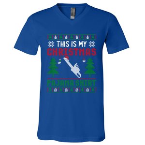 Ugly Xmas Sweater Chainsaw This Is My Christmas Pajama Gift V-Neck T-Shirt