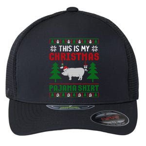 Ugly Xmas Sweater Pig This Is My Christmas Pajama Gift Flexfit Unipanel Trucker Cap