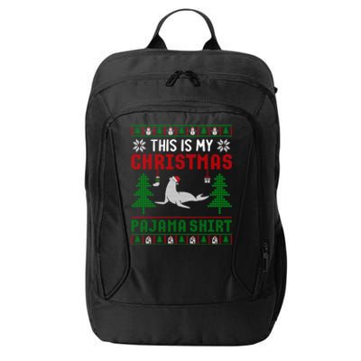 Ugly Xmas Sweater Seal This Is My Christmas Pajama Cute Gift City Backpack