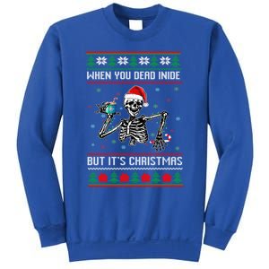 Ugly Xmas When YouRe Dead Inside But Its Christmas Season Gift Sweatshirt