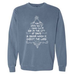 Unto You Is Born A Savior Christian Christmas Tree Jesus Gift Garment-Dyed Sweatshirt