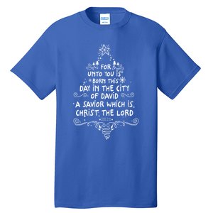 Unto You Is Born A Savior Christian Christmas Tree Jesus Gift Tall T-Shirt