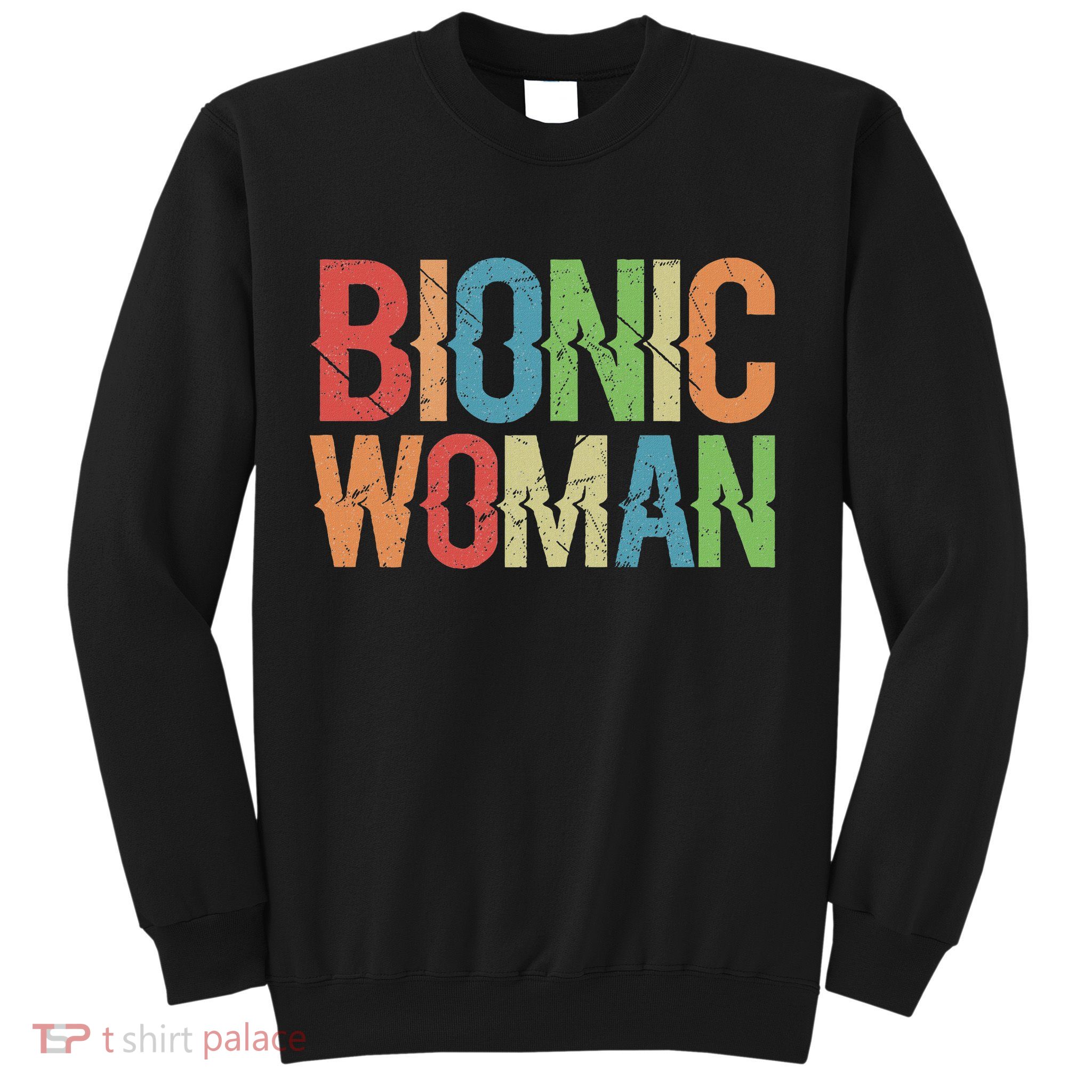 Unleash Your Inner Cyborg With Our Bionic Women  Sweatshirt
