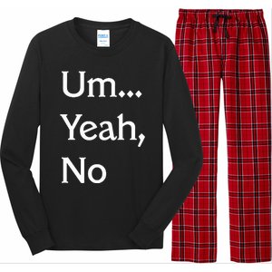 Um Yeah No Funny Saying N Tween Long Sleeve Pajama Set