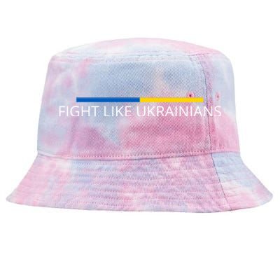 Ukrainian Zelensky Ukraine Army Green Fight Like Ukrainians Tie-Dyed Bucket Hat