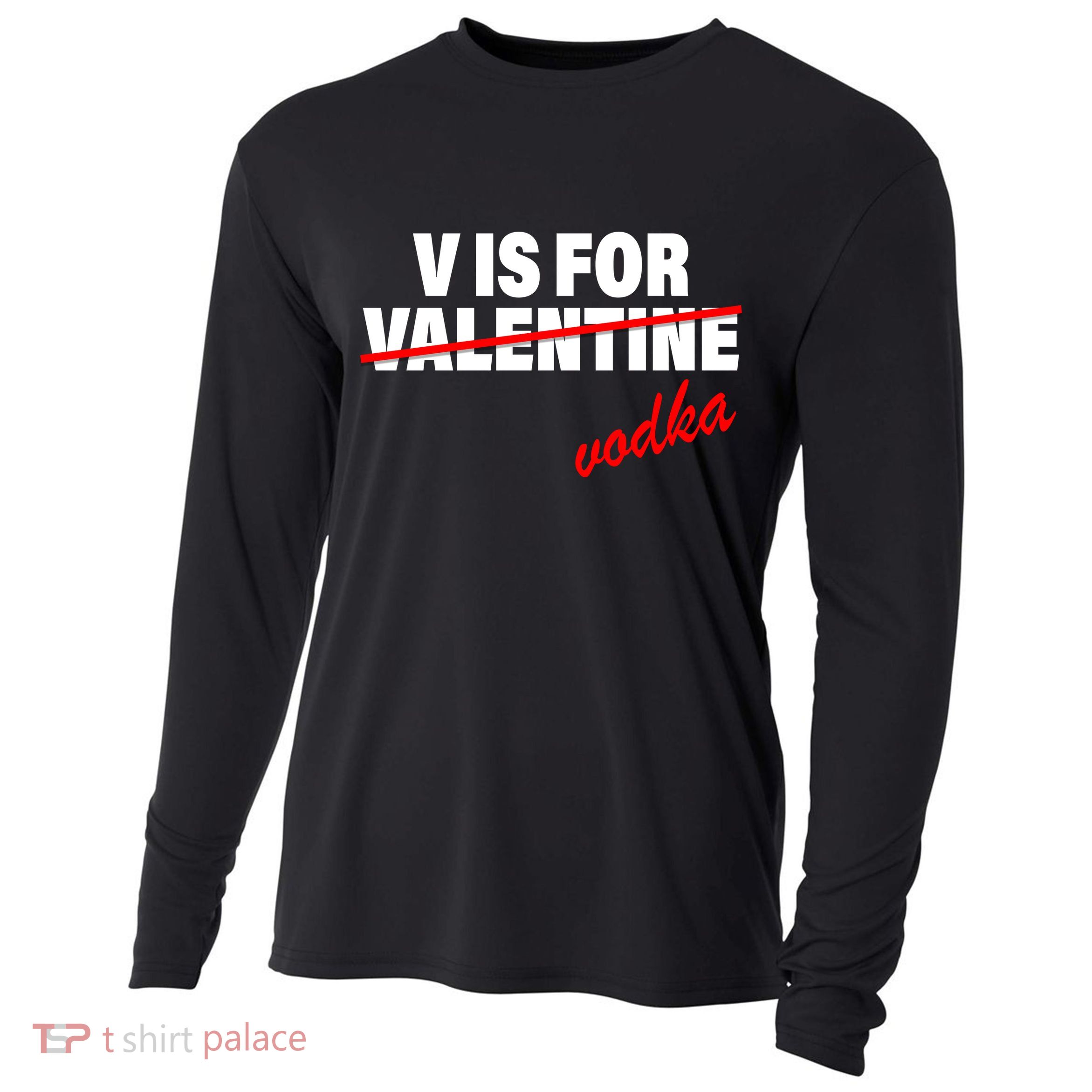 V Is For Val VODKA Cooling Performance Long Sleeve Crew