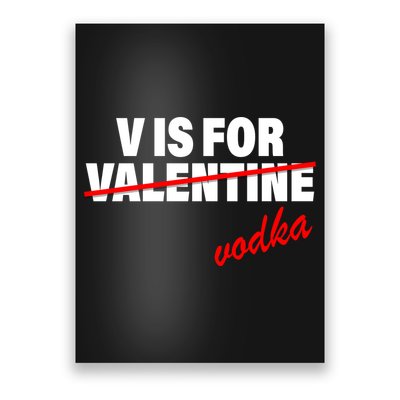 V Is For Val VODKA Poster
