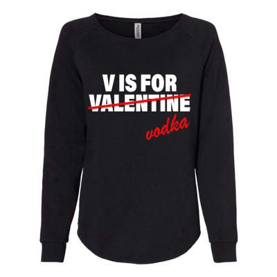 V Is For Val VODKA Womens California Wash Sweatshirt