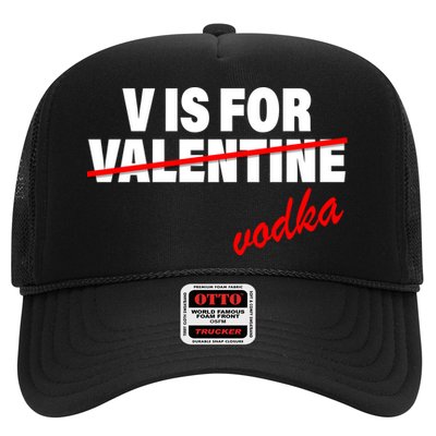 V Is For Val VODKA Trucker Hat