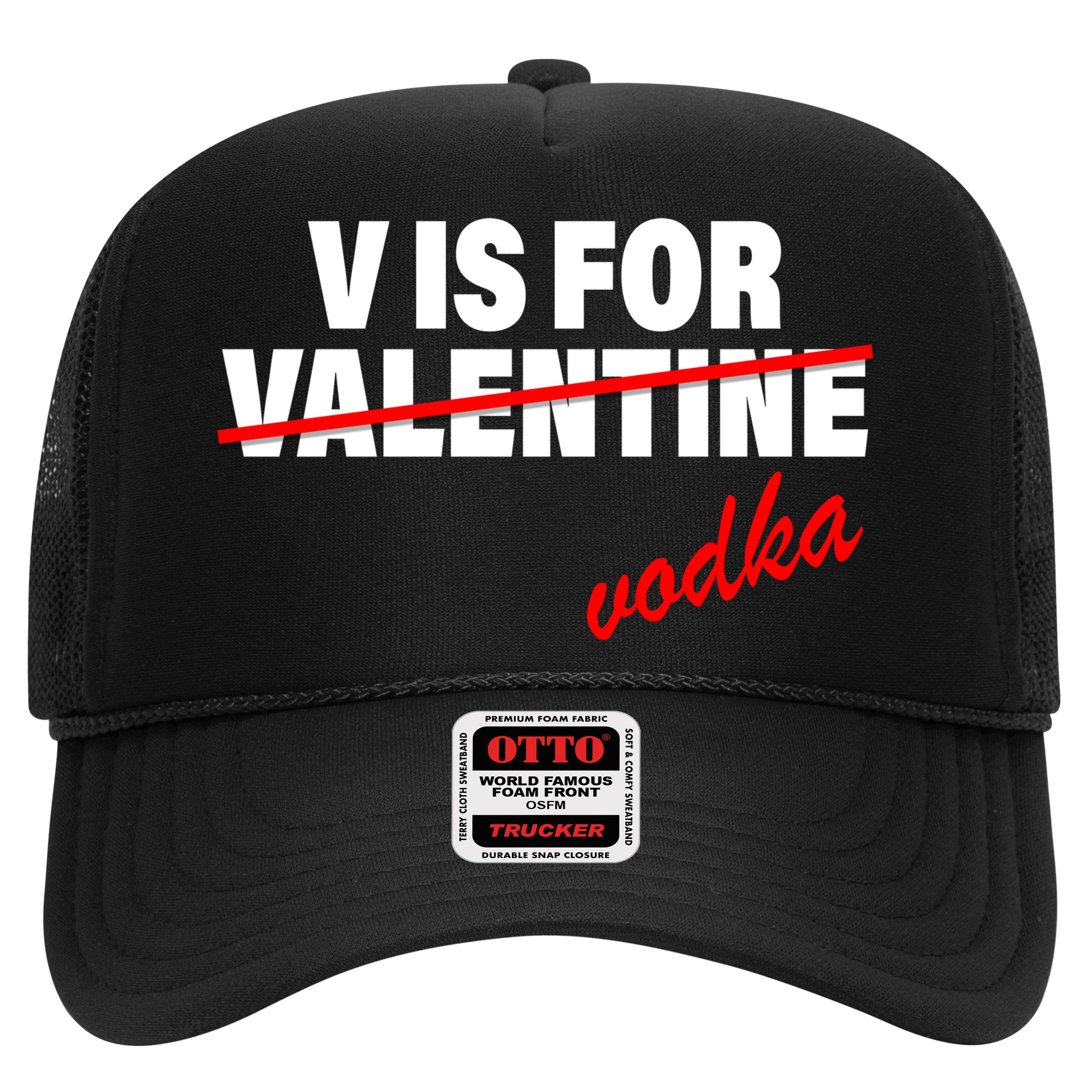 V Is For Val VODKA Hat