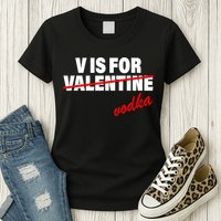 V Is For Val VODKA Womens T-Shirt