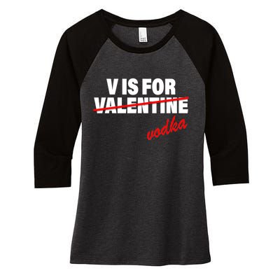 V Is For Val VODKA Women's Tri-Blend 3/4-Sleeve Raglan Shirt