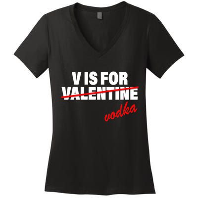 V Is For Val VODKA Women's V-Neck T-Shirt