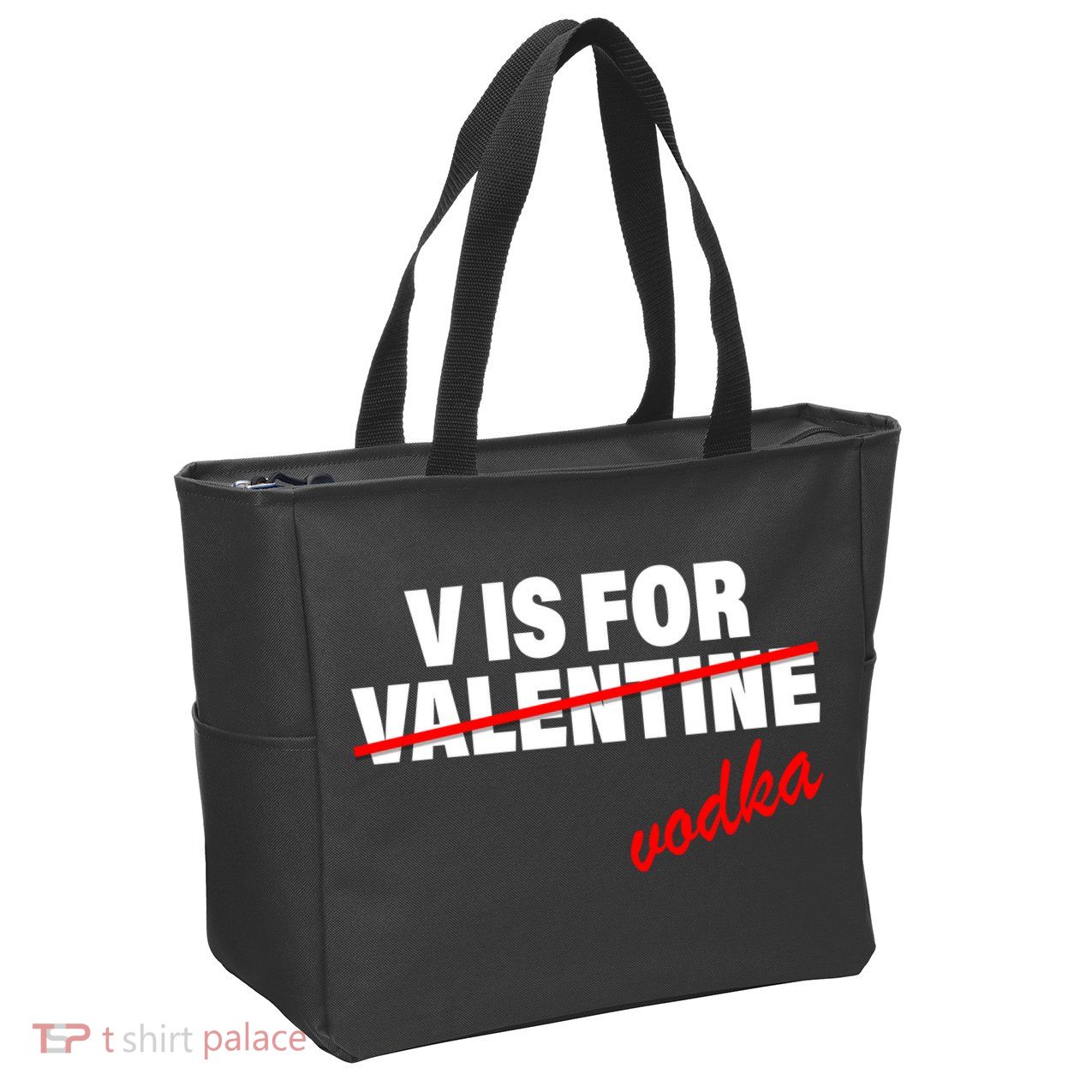 V Is For Val VODKA Zip Tote Bag