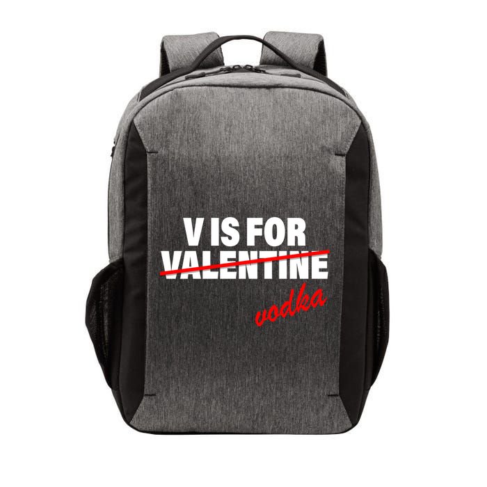 V Is For Val VODKA Vector Backpack