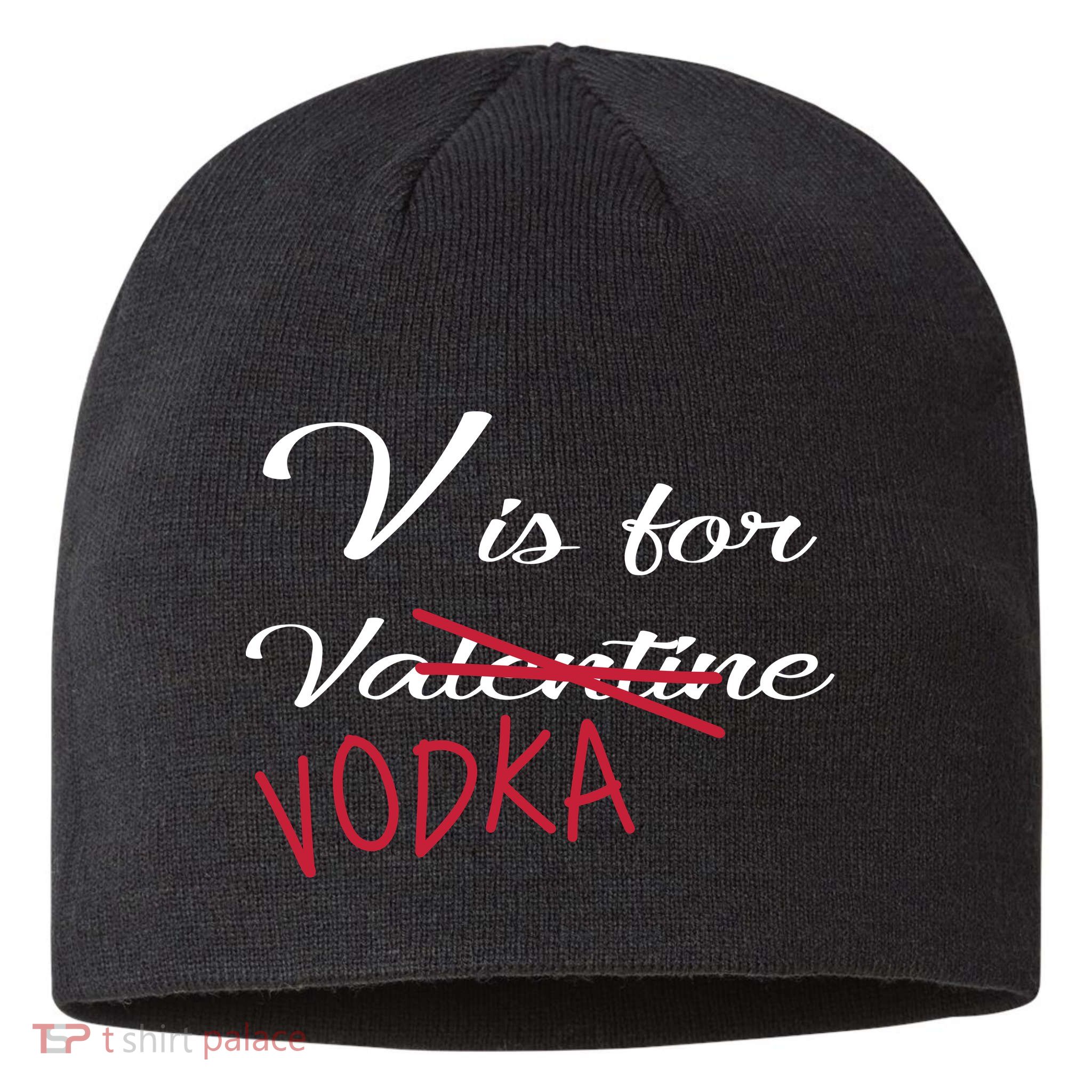 V Is For Valentine Vodka Sustainable Beanie