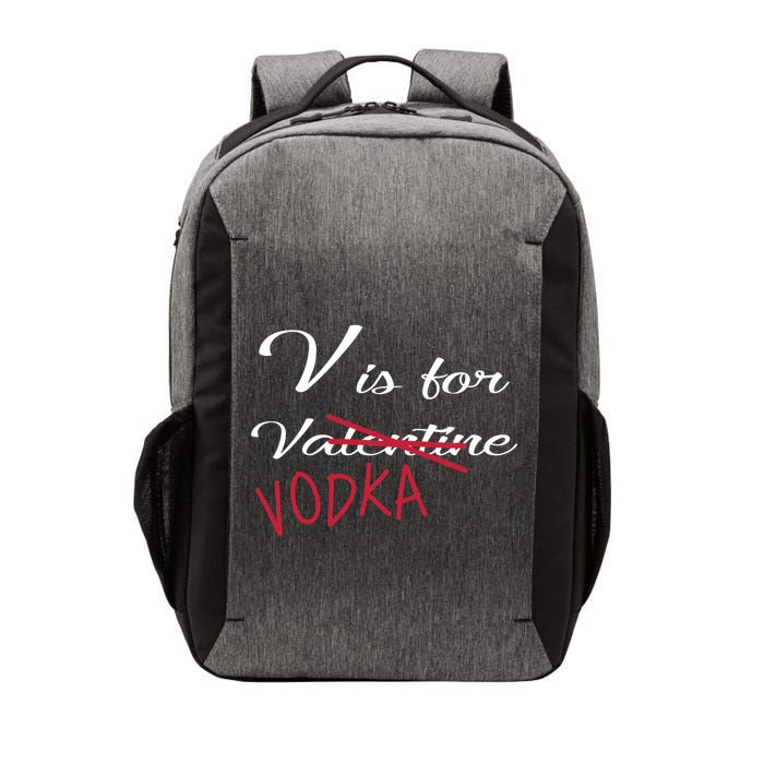 V Is For Valentine Vodka Vector Backpack