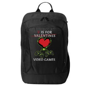 V Is For Video Games Anti Valentines City Backpack