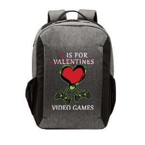 V Is For Video Games Anti Valentines Vector Backpack