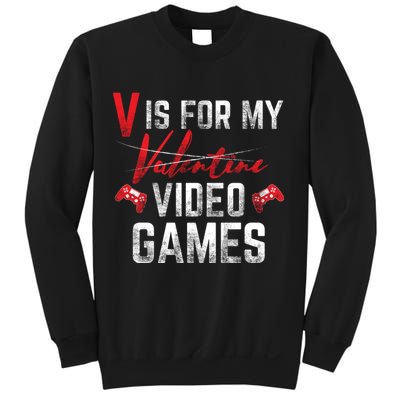 V Is For Video Games Funny Valentines Day Sweatshirt