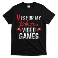 V Is For Video Games Funny Valentines Day T-Shirt