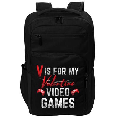 V Is For Video Games Funny Valentines Day Impact Tech Backpack